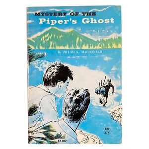 Mystery of the Pipers Ghost Paperback Zillah K MacDonald Vintage Middle Grade